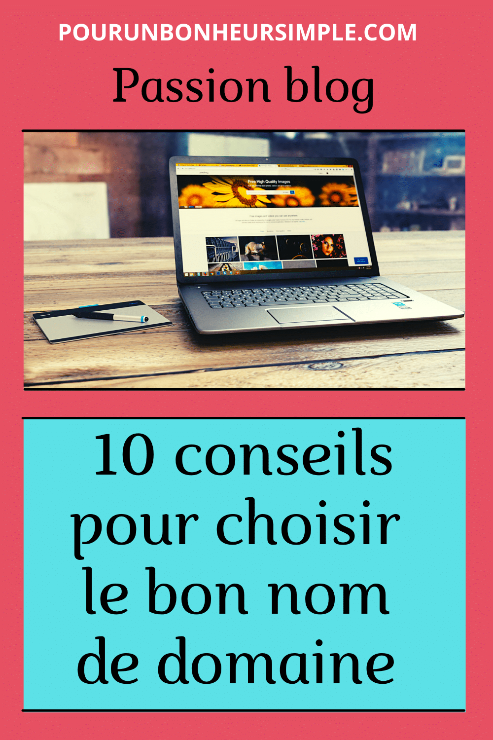 Conseils Pratiques Pour Choisir Le Bon Nom De Domaine