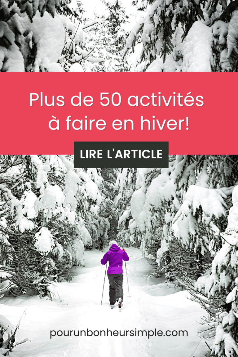  Plus de 50 activités agréables à faire en hiver! Motiv 