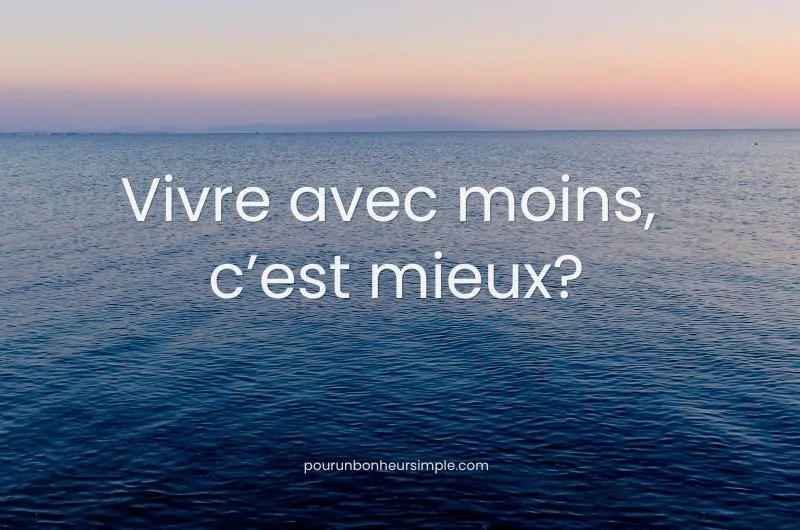 Visuel vivre avec moins 2026
