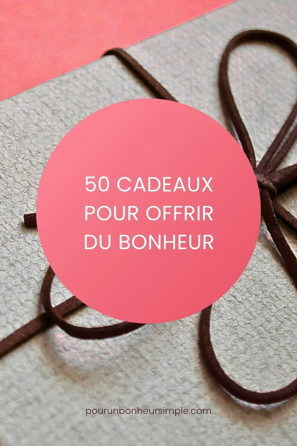 Découvrez 50 cadeaux bien choisis pour offrir du bonheur en toute simplicité. Découvrez 50 cadeaux bien choisis pour offrir du bonheur en toute simplicité.